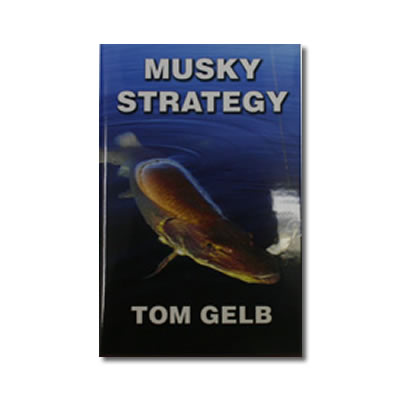 musky-strategy-tom-gelb.jpg